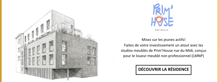 Misez sur les jeunes actifs! Faites de votre investissement un atout avec les studios meublés de Prim'house Midi, conçus pour le loueur meublé (LMNP).